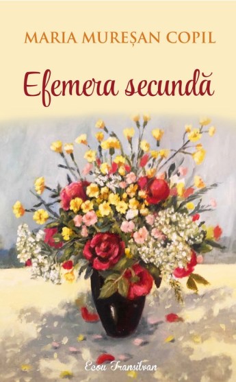 Maria Muresan-Efemera secunda